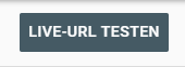 LIVE URL Testen