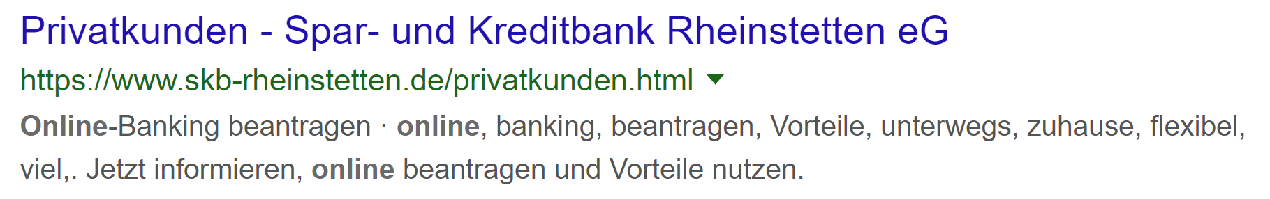 Die Spar- und Kreditbank Rheinstetten verschenkt viel Potential auf die Suchanfrage „Online Kredit“ und das in einem der härtesten Märkte überhaupt – Kreditvermittlung.