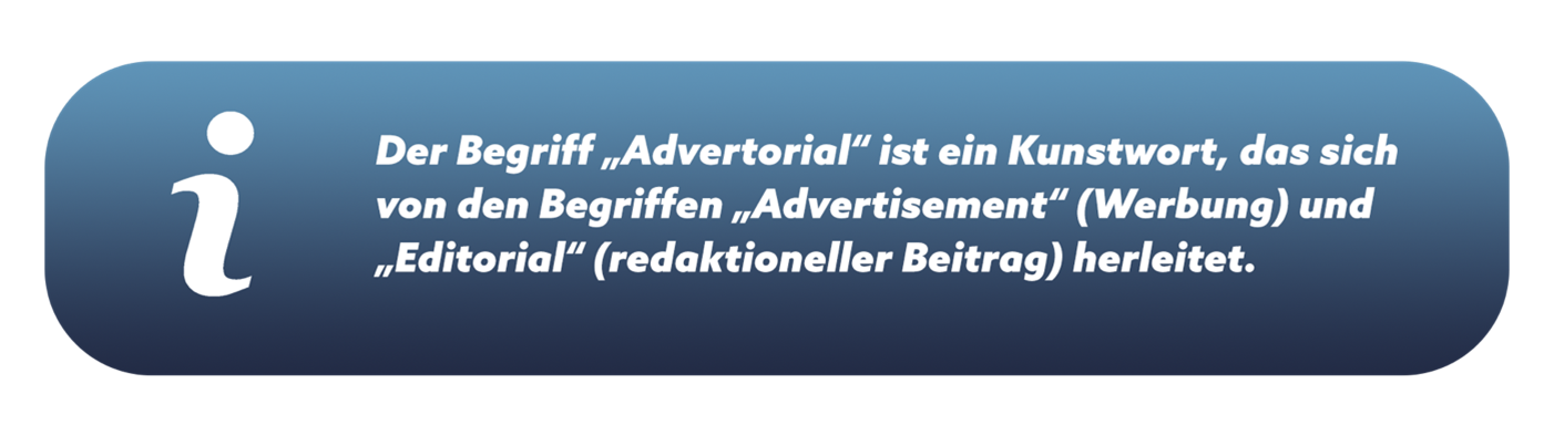 Was bedeutet Advertorial?