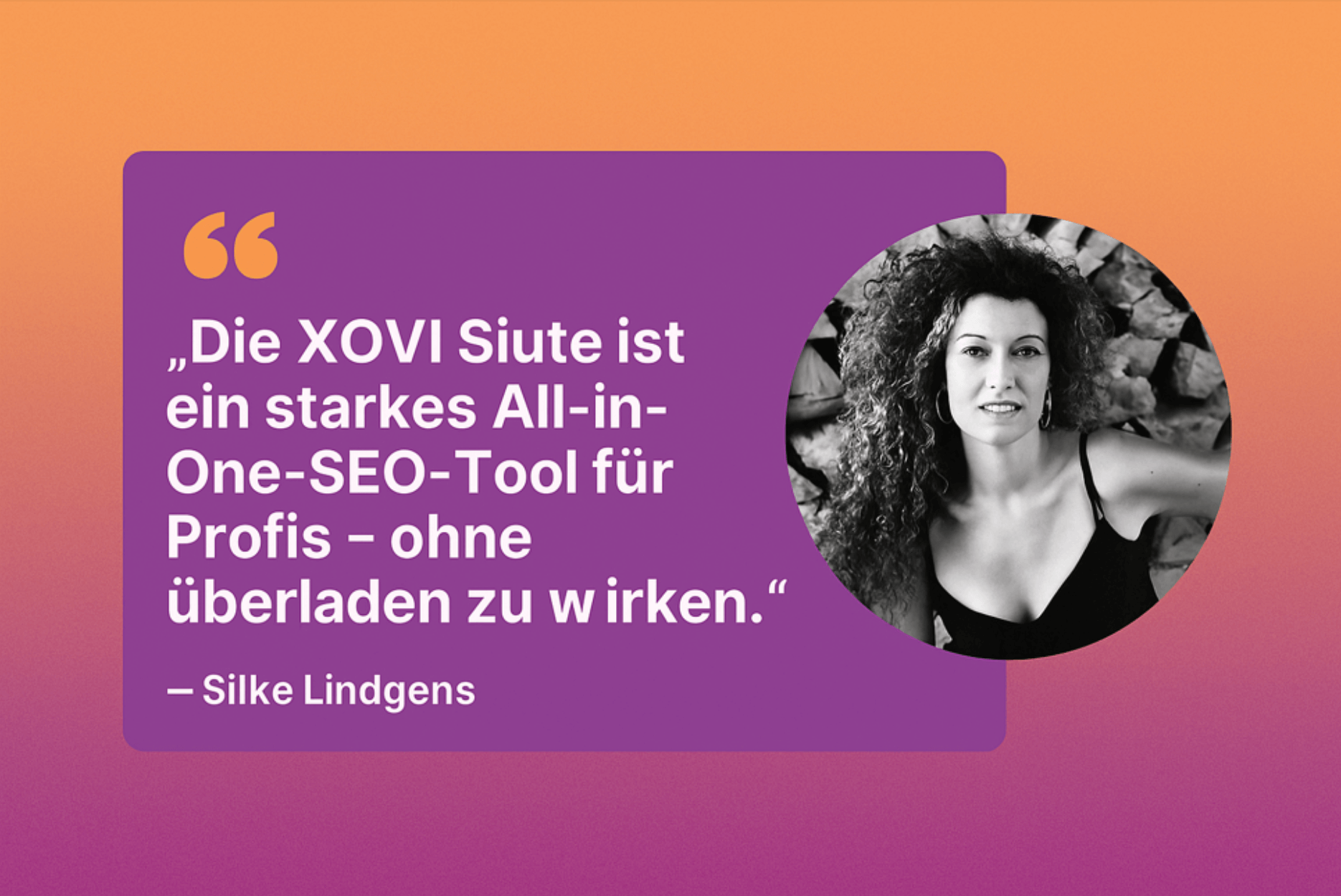 Silke Lindgens mit Zitat zur XOVI Suite.
